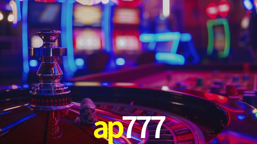 ap777: Jogos de Caça-Níqueis-Altas Recompensas, Roleta-Velocidade, Blackjack-Desafios Máximos